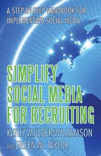 Simplify Social Media for Recruiting