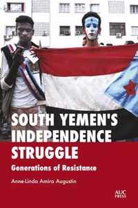 South Yemen's Independence Struggle