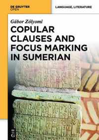 Copular Clauses and Focus Marking in Sumerian