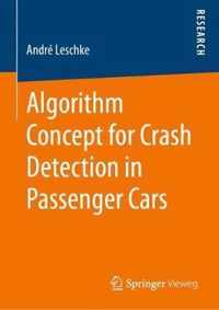 Algorithm Concept for Crash Detection in Passenger Cars