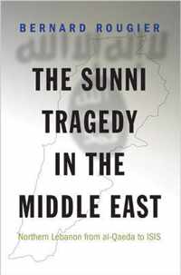 The Sunni Tragedy in the Middle East