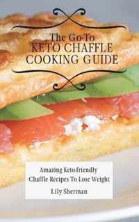 The Go-To KETO Chaffle Cooking Guide