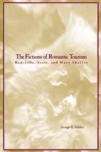 The Fictions of Romantic Tourism