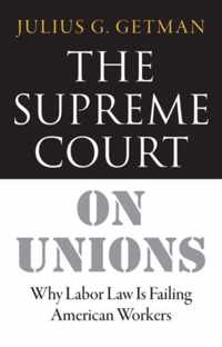 The Supreme Court on Unions