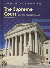 The Supreme Court and the Judicial Branch