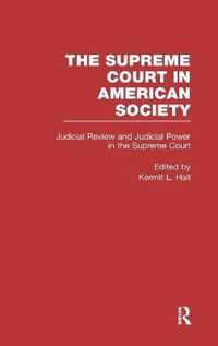 Judicial Review and Judicial Power in the Supreme Court