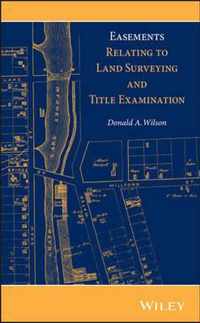 Easements Relating to Land Surveying and Title Examination