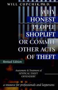 Why Honest People Shoplift or Commit Other Acts of Theft