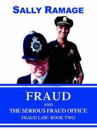 Fraud and the Serious Fraud Office: Fraud Law