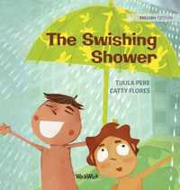 The Swishing Shower