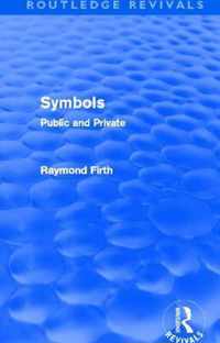 Symbols (Routledge Revivals): Public and Private