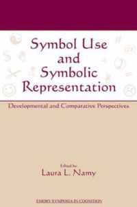 Symbolic Use And Symbolic Representation