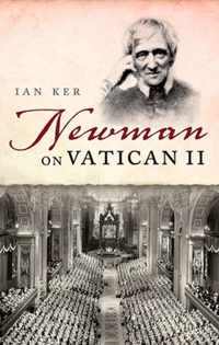 Newman On Vatican Ii