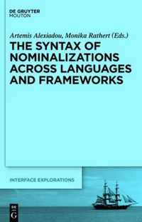 The Syntax of Nominalizations across Languages and Frameworks