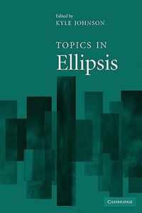 Topics in Ellipsis