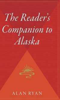 The Reader's Companion to Alaska