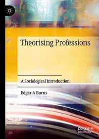 Theorising Professions