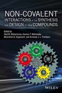 Non-covalent Interactions in the Synthesis and Design of New Compounds