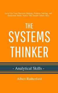 The Systems Thinker - Analytical Skills