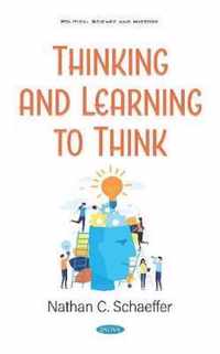 Thinking and Learning to Think