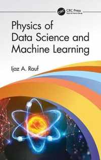 Physics of Data Science and Machine Learning