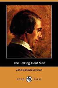 The Talking Deaf Man (Dodo Press)