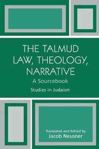 The Talmud Law, Theology, Narrative