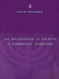 The Meanings of Death in Rabbinic Judaism