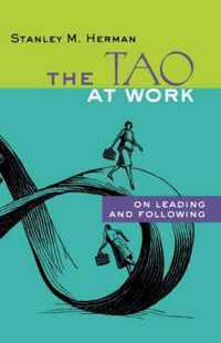 The Tao at Work