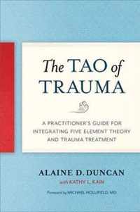 The Tao of Trauma