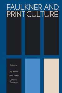 Faulkner and Print Culture