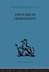 Ventures in Criminology