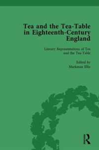 Tea and the Tea-Table in Eighteenth-Century England Vol 1