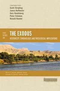 Five Views on the Exodus