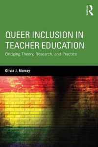 Queer Inclusion in Teacher Education