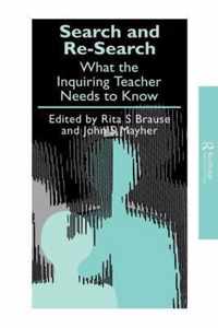 Search and Re-Search: What the Inquiring Teacher Needs to Know