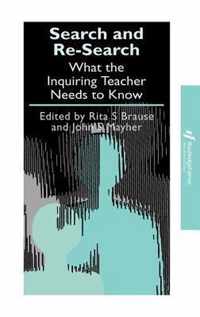 Search and Re-Search: What the Inquiring Teacher Needs to Know