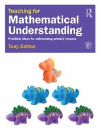 Teaching For Mathematical Understanding