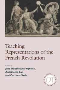 Teaching Representations of the French Revolution