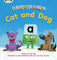 Bug Club Phonics Fiction Reception Phase 2 Set 03 Alphablocks Cat and Dog