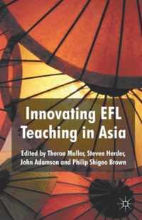 Innovating EFL Teaching in Asia