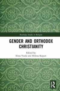 Orthodox Christianity and Gender