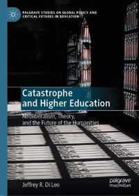 Catastrophe and Higher Education