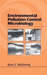 Environmental Pollution Control Microbiology: A Fifty-Year Perspective