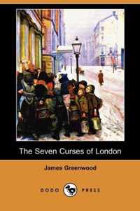 The Seven Curses of London (Dodo Press)