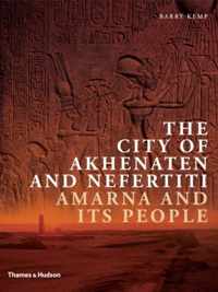 The City of Akhenaten and Nefertiti