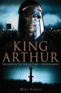 A Brief History of King Arthur