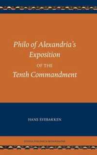 Philo of Alexandria's Exposition of the Tenth Commandment