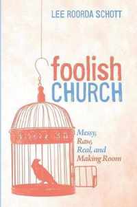 Foolish Church