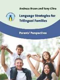 Language Strategies for Trilingual Families